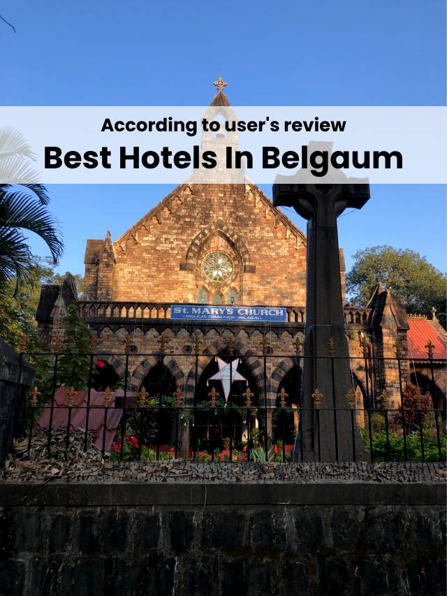 6 Best Hotels In Belgaum, Karnataka